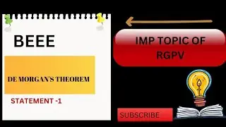 1st statement of de Morgan's theorem|| de Morgan's theorem || RGPV beee || imp topics in BEEE #rgpv