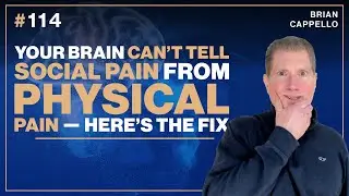 Your Brain Can&rsquo;t Tell Social Pain from Physical Pain &mdash; Here&rsquo;s the Fix