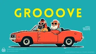 【GROOVE POP】 EASY DRIVE | Breezy & Chill | Feel-Good Grooves | laid-back