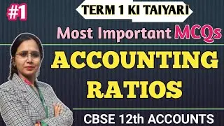 ACCOUNTING RATIOS -1- MCQs practice | Term-1 | Class 12 | Dr. Pooja Jain