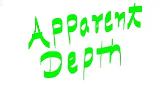 Apparant Depth