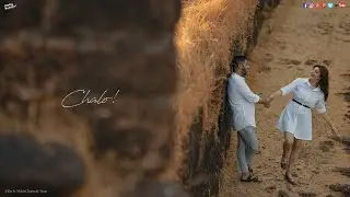 Chalo (Teaser) - Rahul & Roopsi
