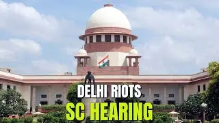 Delhi Riots Case SC Hearing | Manvir Singh India Comeback | Governor Powers
