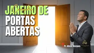 10/01/26 | JANEIRO DE PORTAS ABERTAS | 21:30  HORAS. Pr. Gilvan Marques  #live09 🙏✨