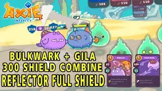 NEW ONE REFLECTOR WITH 300 HIGH SHIELD BUILD | AXIE INFINITY | OFF-SEASON S20