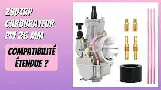AVIS (2026) : ZSDTRP Carburateur PW 26 mm. D&Eacute;TAILS