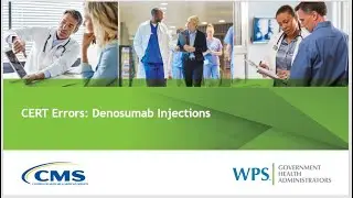 CERT Errors: Denosumab Injections