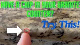 Easily Fix a Granite Countertop Chip!
