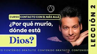 ¿Por que murió, dónde está Dios?  Angel Gabriel Novoa