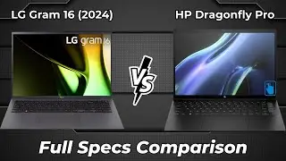 LG Gram 16 2024 vs HP Dragonfly Pro 🔥 Full Specs Comparison