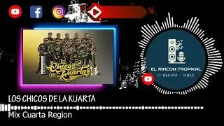 Los Chicos de la Kuarta  - Mix Cuarta Region