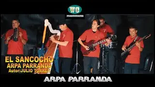EL SANCOCHO/ARPA PARRANDA(MUSICA DE DICIEMBRE)