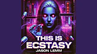 This Is Ecstasy