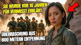 Vor 10 Jahren Für Vermisst Erklärt — Dann Beendet Ihre Kugel Den Hinterhalt Aus 900 Metern