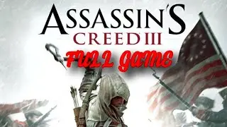 MOTMOT ART GAMER || ASSASSIN'S CREED 3 - FULL GAME || MAIN OFFICIAL VIDEO GAMING #MOVG