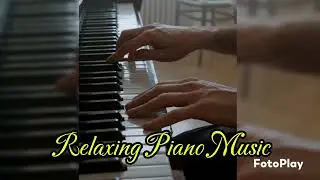 Relaxing Piano Music