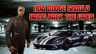 How The Dodge Viper Should Return 