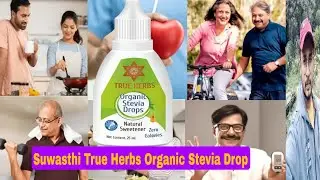 Suwasthi True Herbs Stevia Drop Review