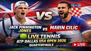 Jack Pinnington Jones vs Marin Cilic 🎾LIVE TENNIS ATP Dallas USA Open 2026 | Quarterfinals