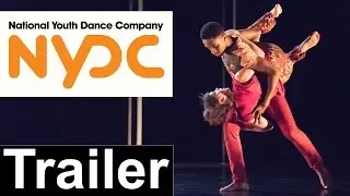 NYDC & Guests &mdash; Apex Rising &mdash; Trailer (Sadler's Wells)