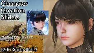MONSTER HUNTER WILDS Character Creation - EVE（Stellar Blade）