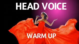 Head voice Warm Up vocal exercises to sing HIGH NOTES (8 min)
