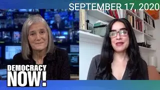 Top U.S. & World Headlines &mdash; September 17, 2020