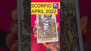 SCORPIO♏❤| APRIL 2022🌈                  #tarot          #shorts                    #youtubeshorts