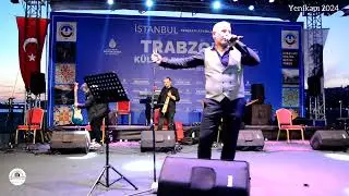 Aşık Süleyman GÖKSAL __ Trabzon Günleri -Yenikapı/İstanbul (2024)
