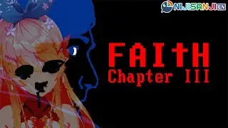 【FAITH III】the unholy trinity is complete【NIJISANJI EN | Pomu Rainpuff】
