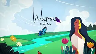Warna - Masih Ada (Official Lyric Video)