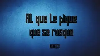 Al que le pique que se rasque - Adozy
