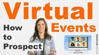 Virtual Events: How to Prospect When You Cannot Attend Conferences