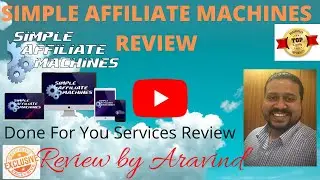 Simple Affiliate Machines  Review 🛑Done for you services review 🛑 Simple Affiliate Machines Bonuses