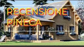 PINECA RECENSIONE CASE DI LEGNO  pineca casa di legno prezzi bassi