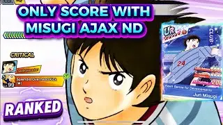 CHALLENGE ONLY SCORE WITH JUN MISUGI AJAX ND! RANKED PERFECT ND. CAPTAIN TSUBASA DREAM TEAM