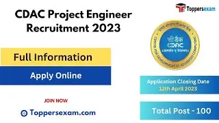 CDAC Recruitment 2023 / Vacancy Details / Qualification / Age Limit / Selection Process