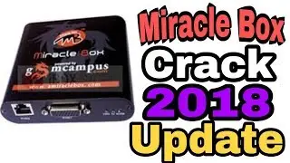 Miracle box crack 2018 updated |Miracles Box Without box Setup Download | miracle box crack 2018