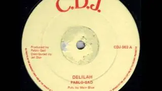 Pablo gad - Delilah 12