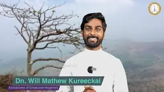 SUNDAY HOMILY | Luke 13:22-30 | Season of the Apostles 7th Sunday | Dn.  Will | Vachanamrutham 370