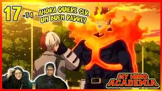 ¡ME CONVERTIRÉ EN UN HEROE DEL QUE ESTÉS ORGULLOSO! 🔥🔥 / BOKU NO HERO EP 17 TEMP 4