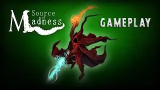 Source of Madness: Gameplay [Full Release] (No Commentary)