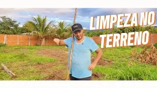LIMPANDO O TERRENO parte 1