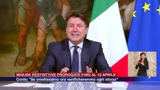 Etg - Misure prorogate fino al 13 aprile. Conte: &ldquo;Smettere adesso vanificherebbe ogni sforzo&rdquo;