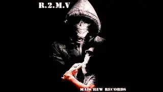 R.2.M.V    MADCREW RECORDS