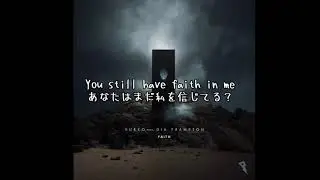 【和訳】 Nurko - Faith