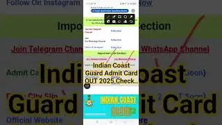 Indian Coast Guard Admit Card 2025 OUT 📢 How To Download Indian Coast Guard Admit Card 2025 !!