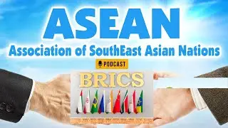 Podcast SHARE SPACE: Nhiều Nước Đ&ocirc;ng Nam &Aacute; Muốn Gia Nhập BRIC: Cơ Hội Kinh Tế Kh&ocirc;ng Thể Bỏ Lỡ