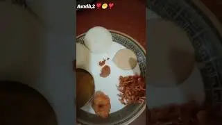 Asadh,2 Idli ❣️🤗❣️