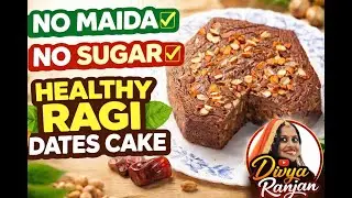 No Maida No Sugar Ragi Dates Almond Cake | Healthy Eggless Cake